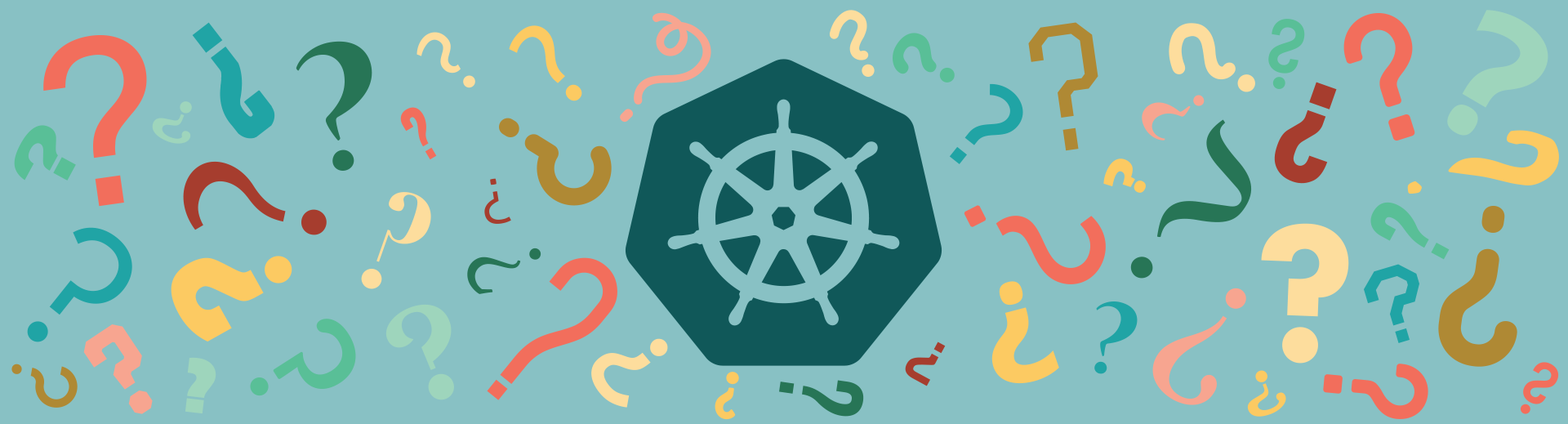 The Kubernetes logo surrounded by question marks in various fonts and colours